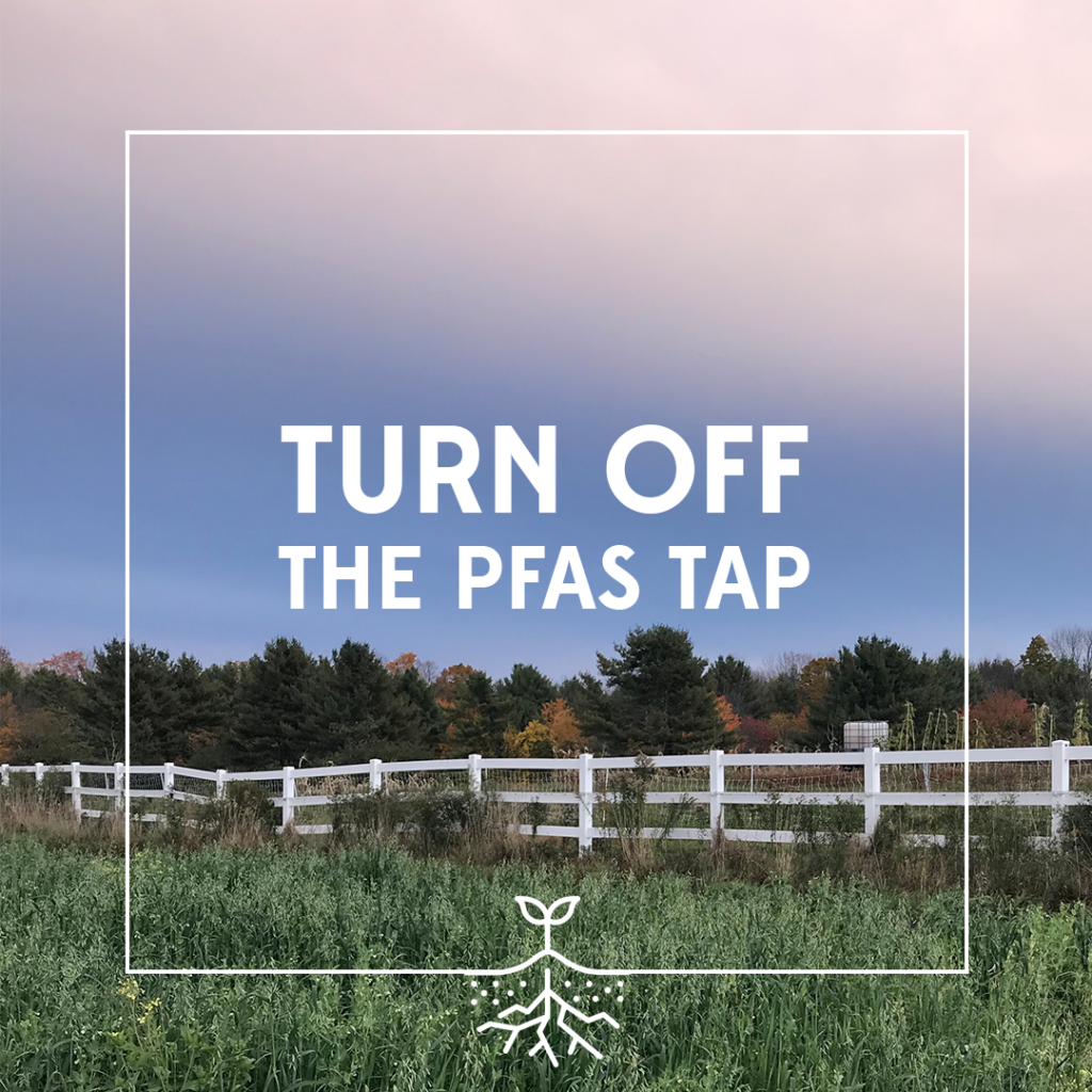 Farmland at dusk, with a white fence meeting the horizon line. White text overlays: Turn Off the PFAS tap. Beneath it there is an illustration of a sprout with roots.